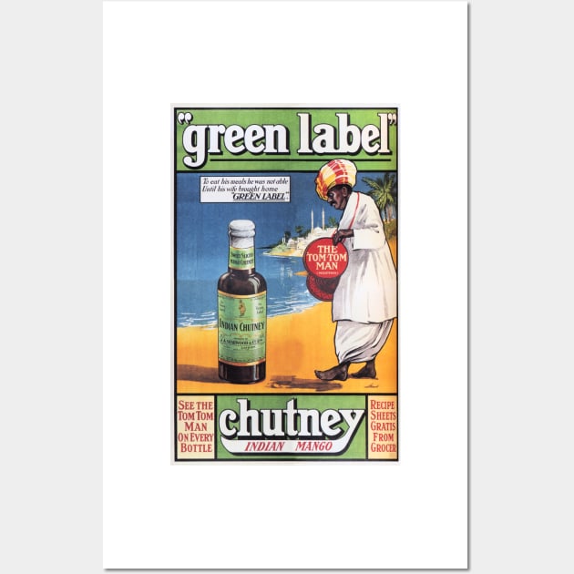 Green Label INDIAN MANGO CHUTNEY c1925 Vintage Food Sauce Advertisement Wall Art by vintageposters